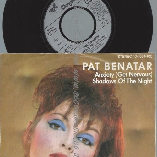7"    Pat Benatar – Anxiety