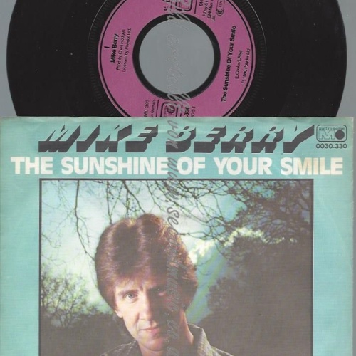 7"   Mike Berry – The Sunshine Of Your Smile