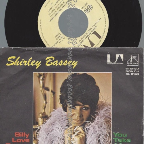 7"   Shirley Bassey – Silly Love Songs