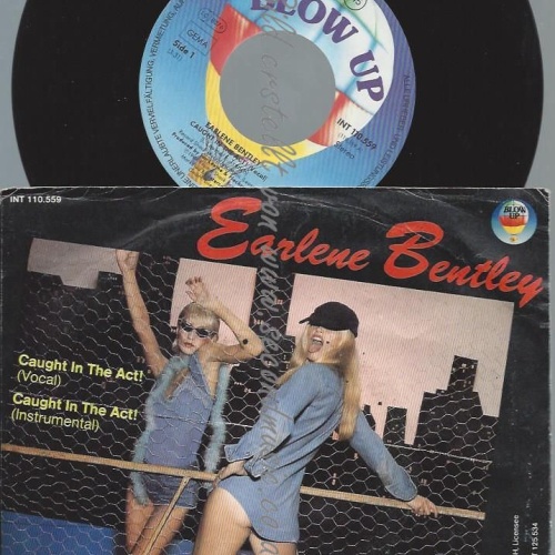 7"   Earlene Bentley – Caught In The Act