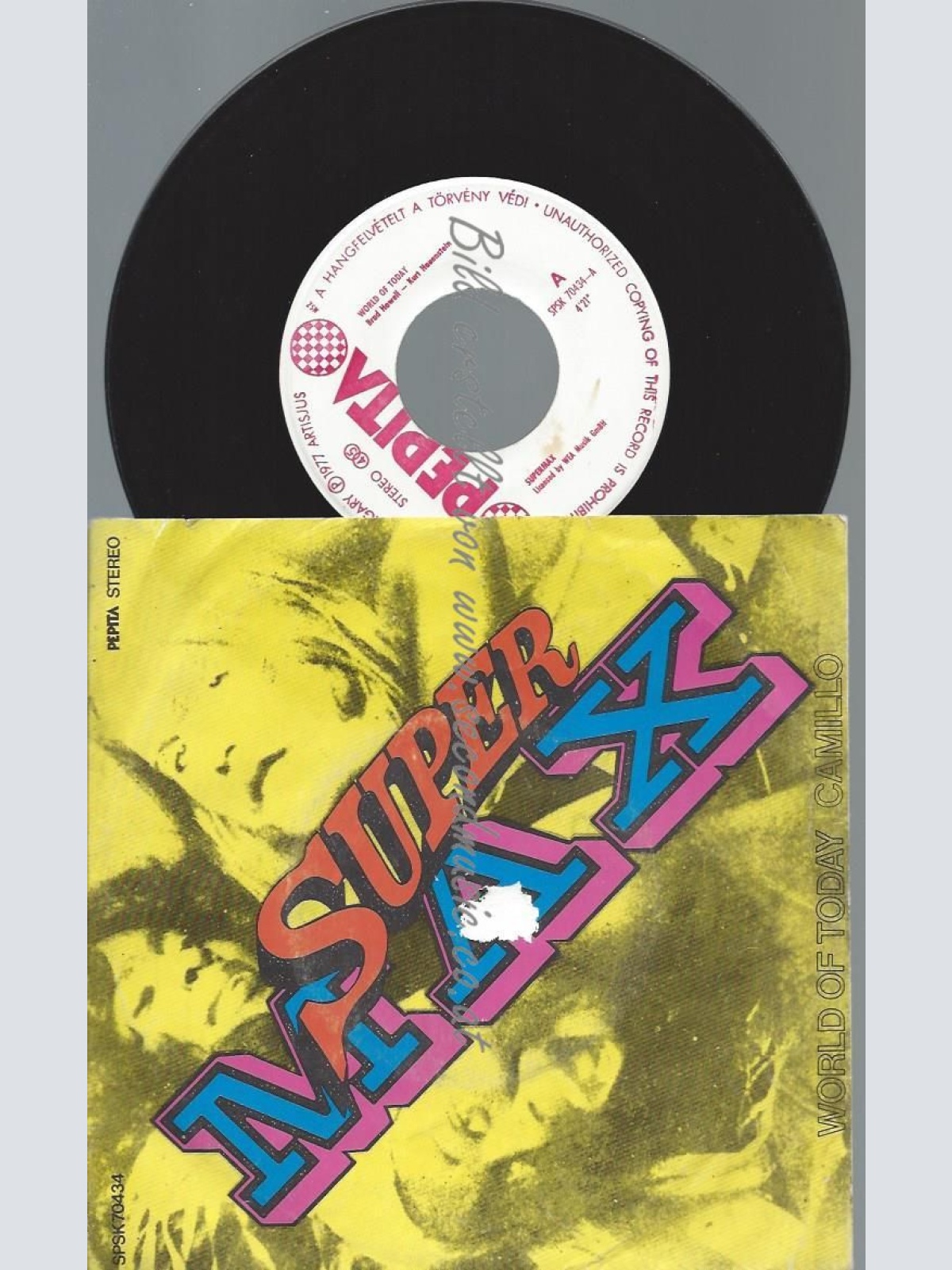 7"   Supermax – World Of Today //HU