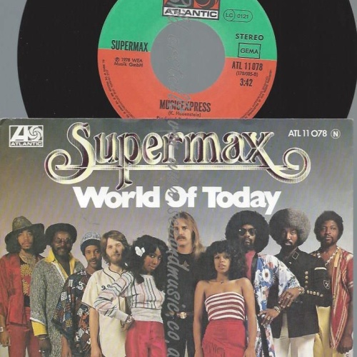7"   Supermax  World Of Today