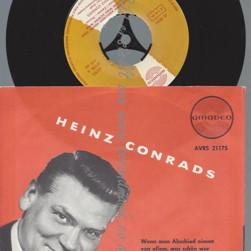 7"   Heinz Conrads – Wenn Man Abschied Nimmt Von Allem Was Schön War