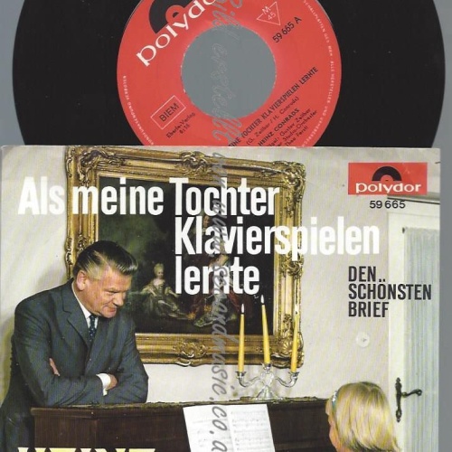 7"   Heinz Conrads – Als Meine Tochter Klavierspielen Lernte