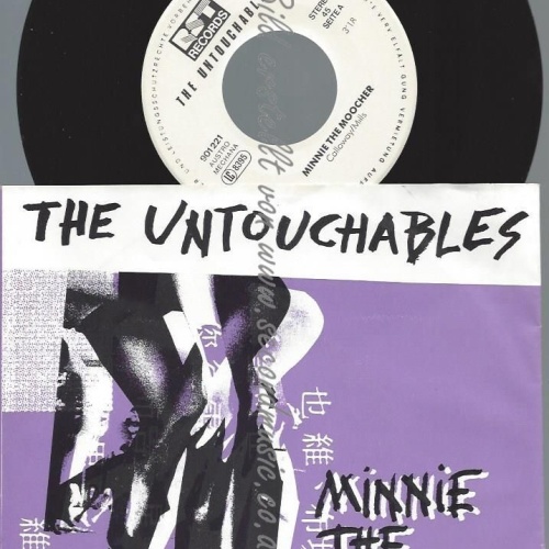 7"    THE UNTOUCHABLES MINNIE THE MOOCHER