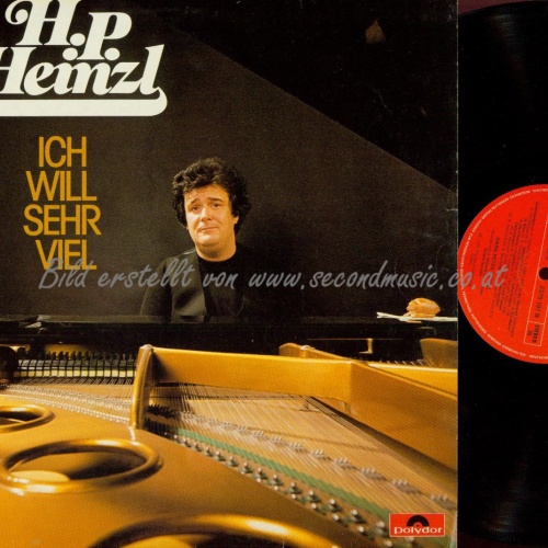 LP- H.P. Heinzl – Ich Will Sehr Viel