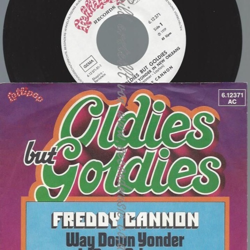 7" Freddy Cannon  Way Down Yonder In New Orleans
