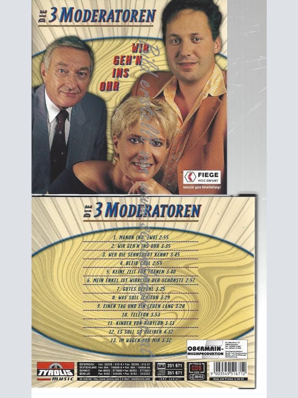 CD--MODERATOREN,DIE 3--    WIR GEH'N INS OHR