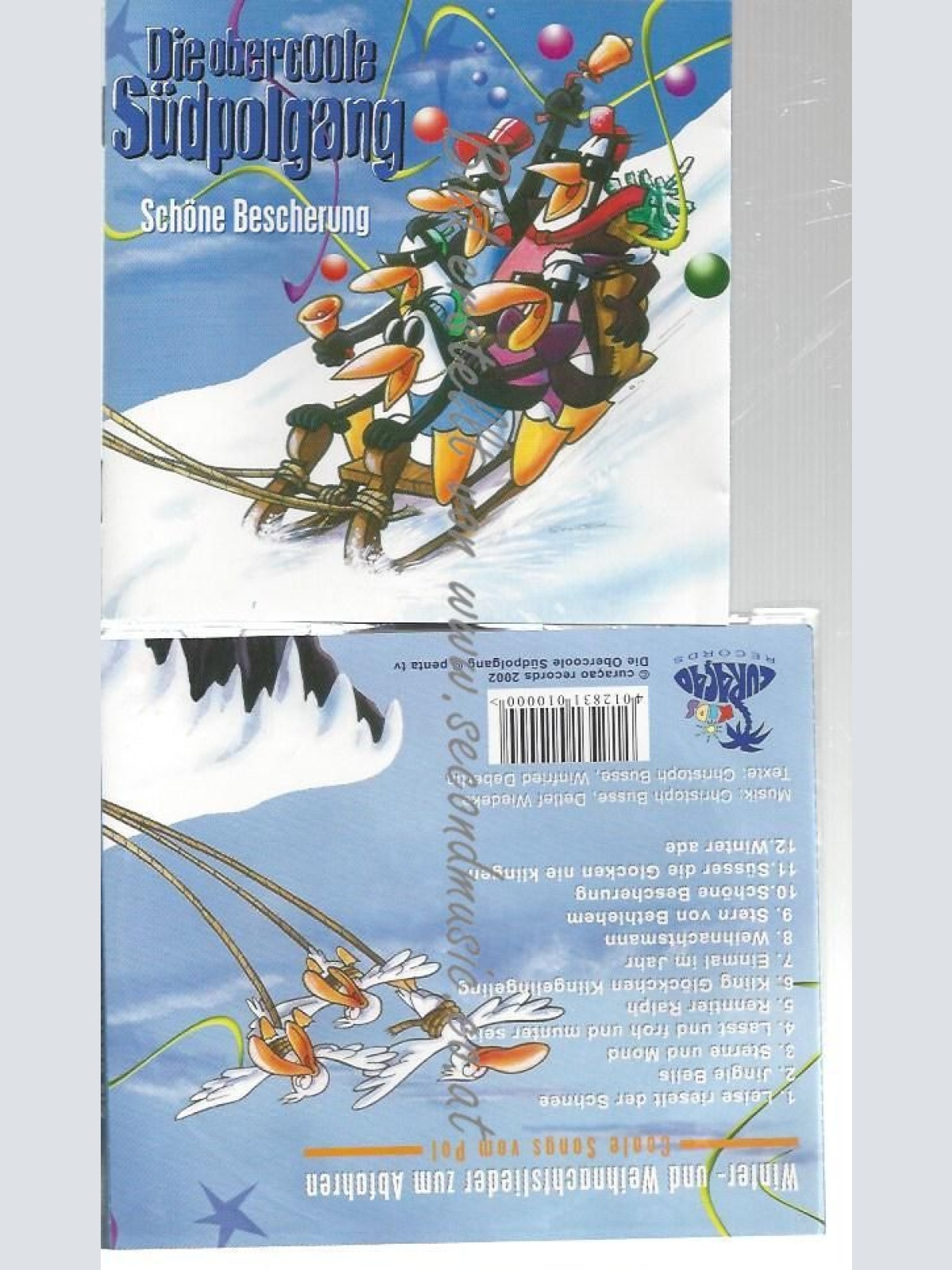 CD--DIE OBERCOOLE SÜDPOLGANG--    SCHÖNE BESCHERUNG