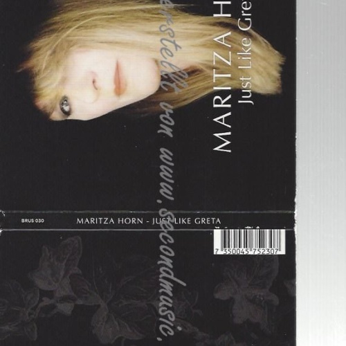CD--MARITZA HORN--    JUST LIKE GRETA