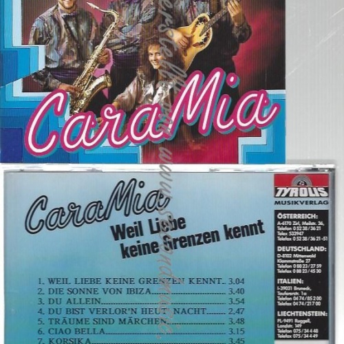 CD--CARA MIA--    WEIL LIEBE KEINE GRENZEN KENNT