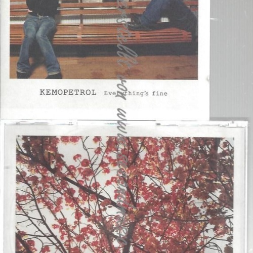 CD--KEMOPETROL--    EVERYTHING'S FINE