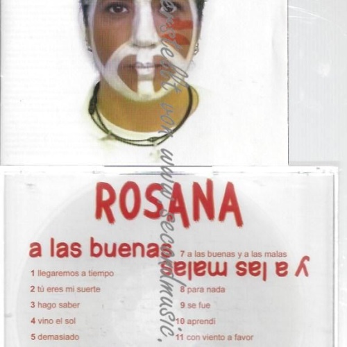 CD--ROSANA--    A LAS BUENAS Y A LAS MALAS