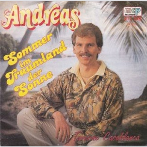 7" Andreas (88) - Sommer Im Traumland Der Sonne