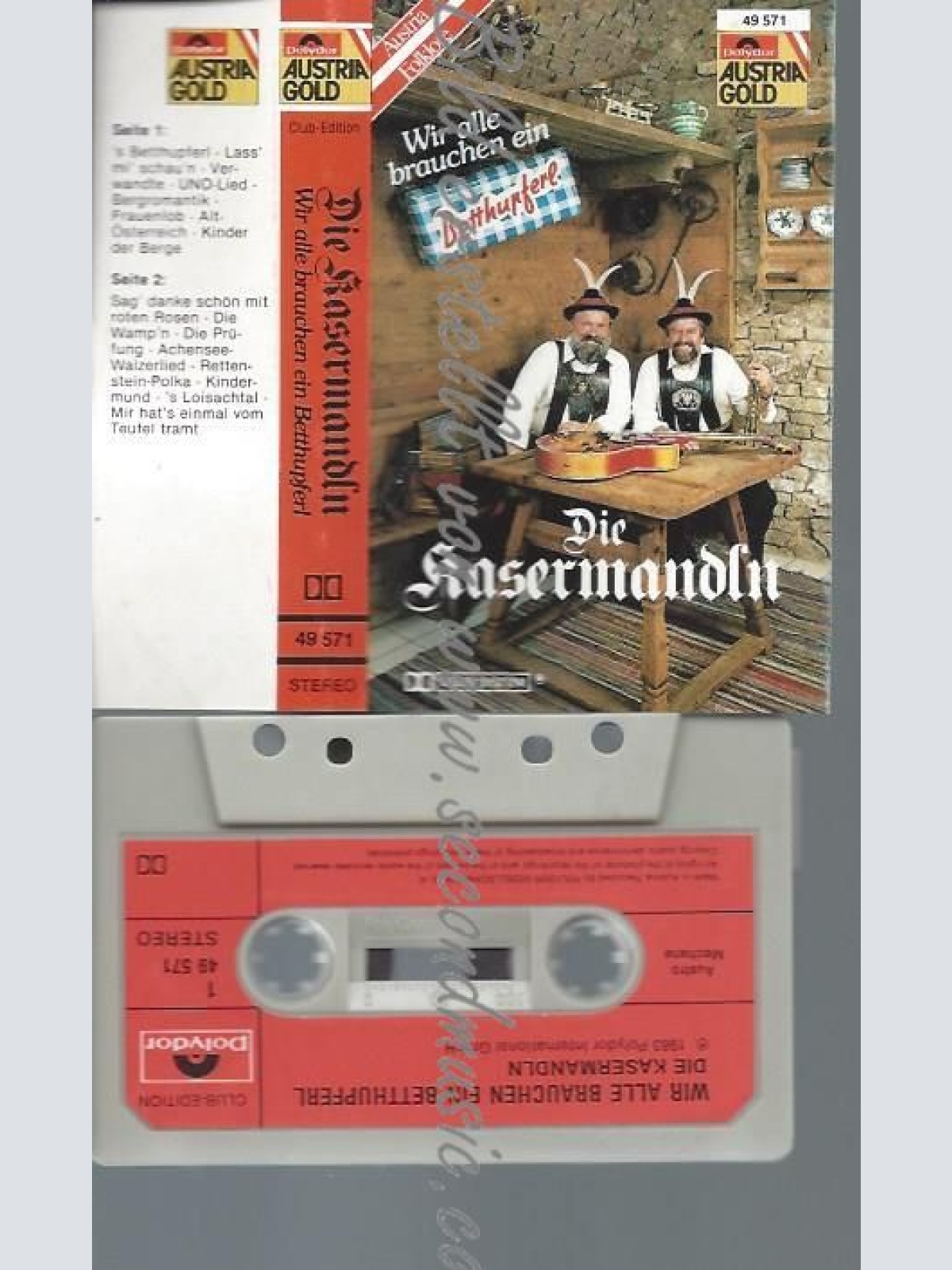 MC--DIE KASERMANDLN WIR ALLE BRAUCHEN EIN BETTHUPFERL