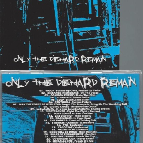 CD-- ONLY THE DIEHARD REMAIN