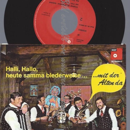 7" DAS ORIGINAL OBERKÄRNTNER QUINTETT HALLI HALLO