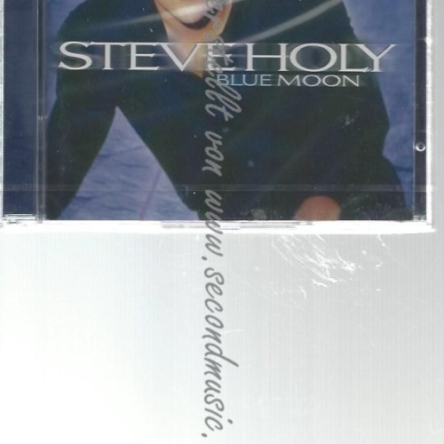 CD--STEVE HOLY--    BLUE MOON