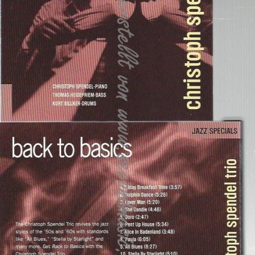 CD--CHRISTOPH SPENDEL TRIO--    BACK TO BASICS