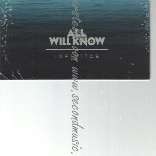 CD--ALL WILL KNOW--    INFINITAS