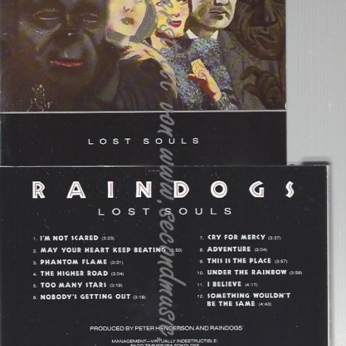 CD--RAINDOGS--    LOST SOULS |