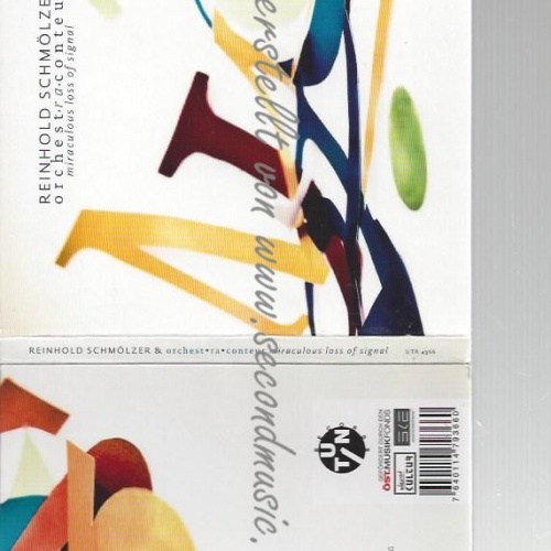 CD--REINHOLD SCHMÖLZER & ORCHEST  MIRACULOUS LOSS OF SIGNAL