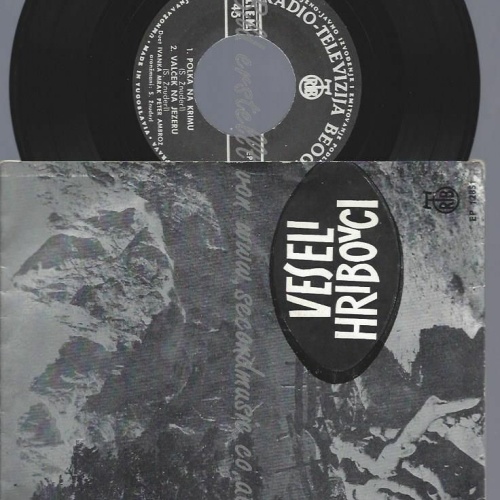 7"  Veseli Hribovci  Polka Na Krimu