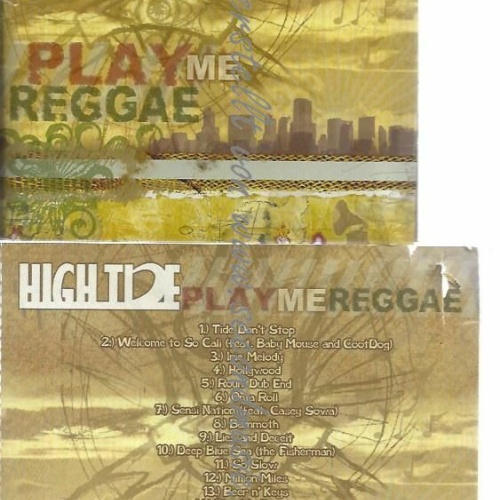 CD--HIGH TIDE--PLAY ME REGGAE