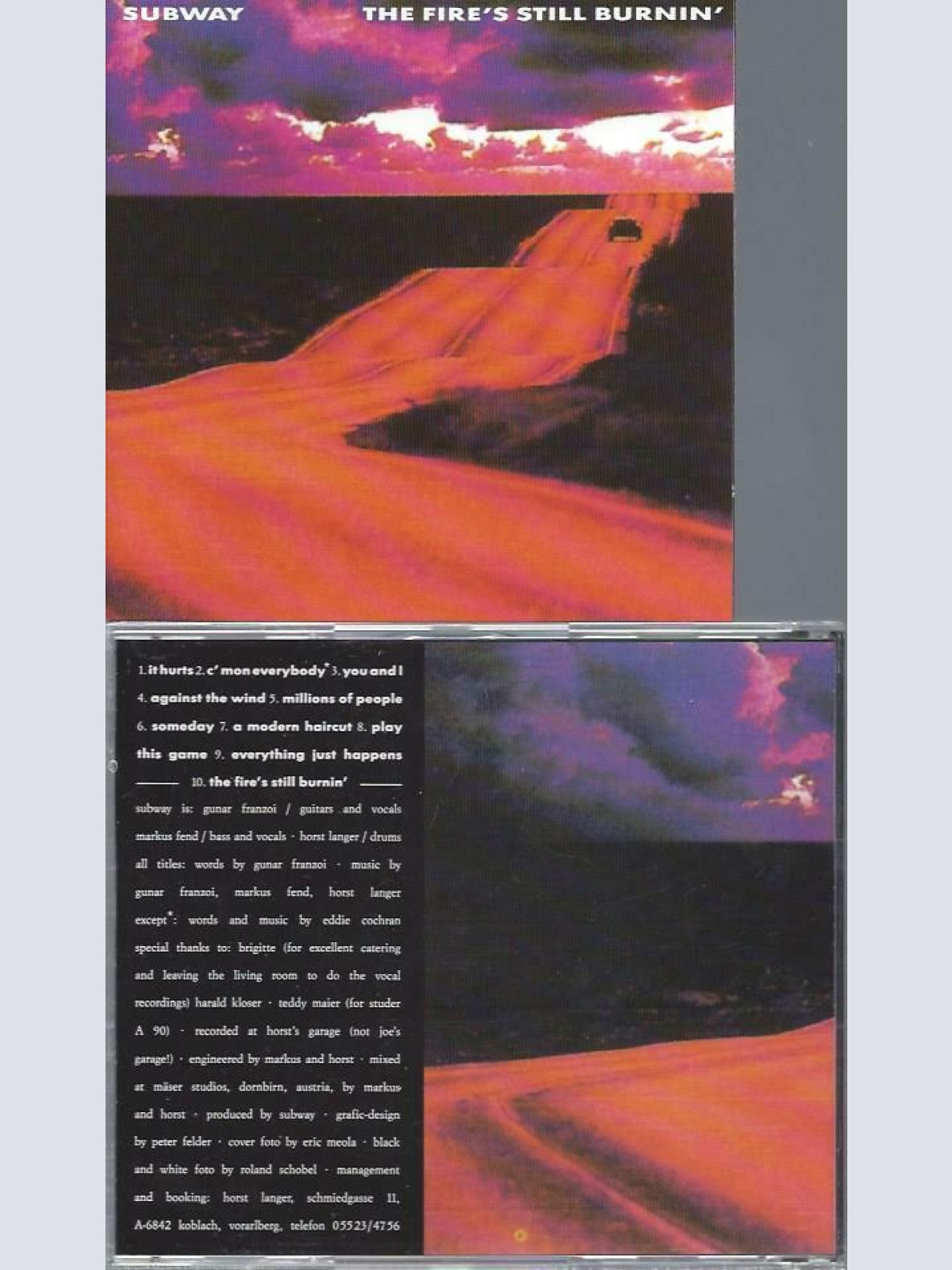 CD-- SUBWAY THE FIRE'S STILL BURNIN