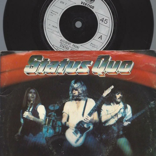 7"  Status Quo – Accident Prone