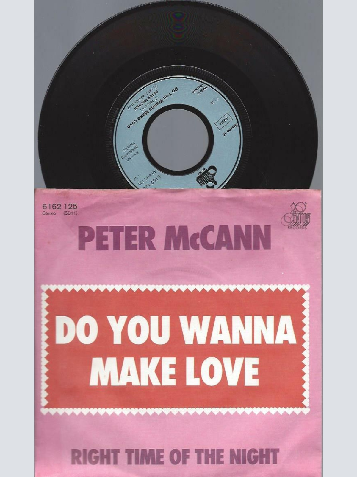 7"   Peter McCann – Do You Wanna Make Love