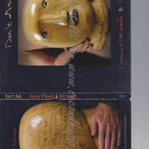 CD--DANNY O'KEEFE   BILL BRAUN | --DON'T ASK