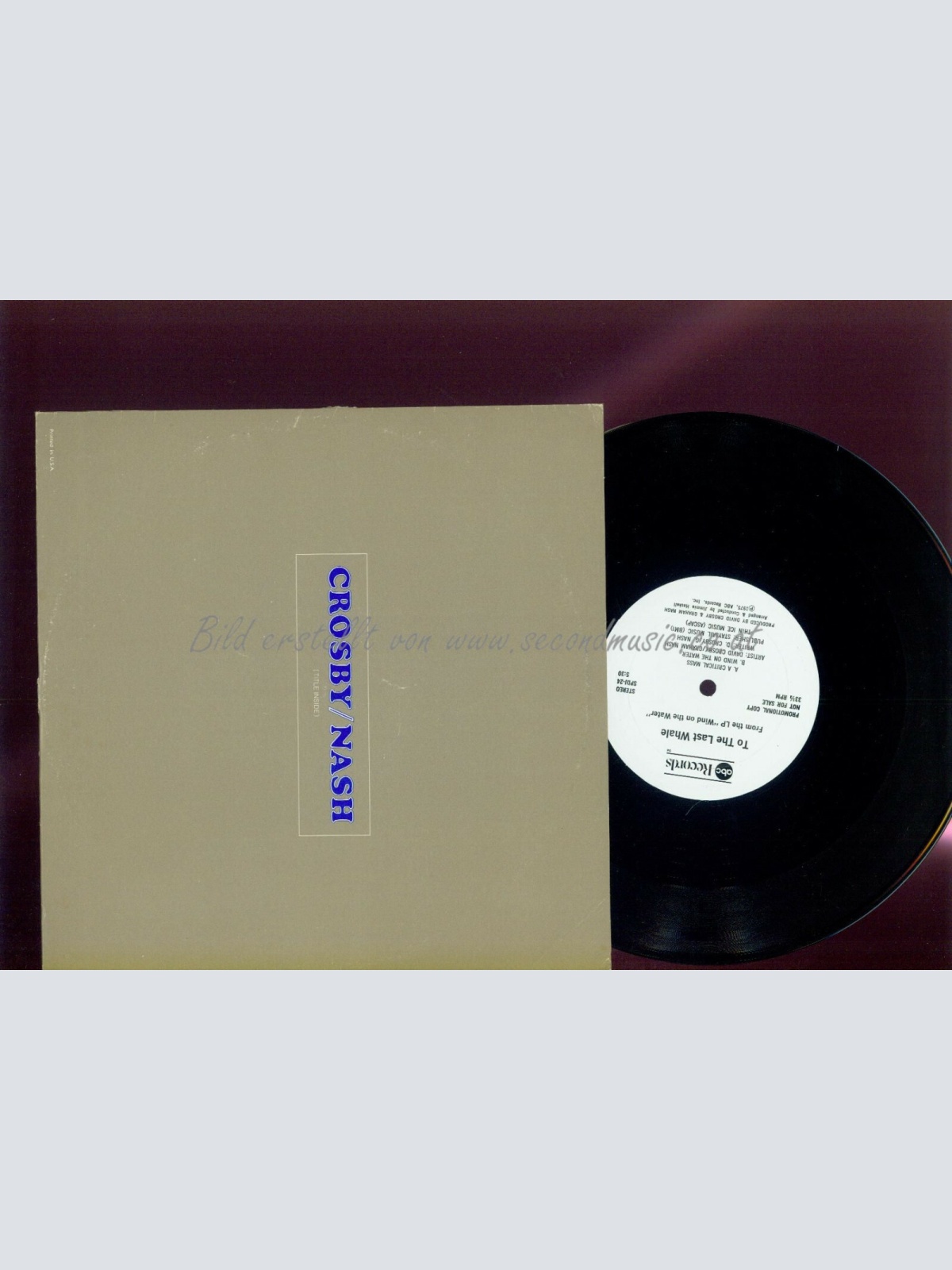 10"--  Crosby / Nash – To The Last Whale // PROMO // US