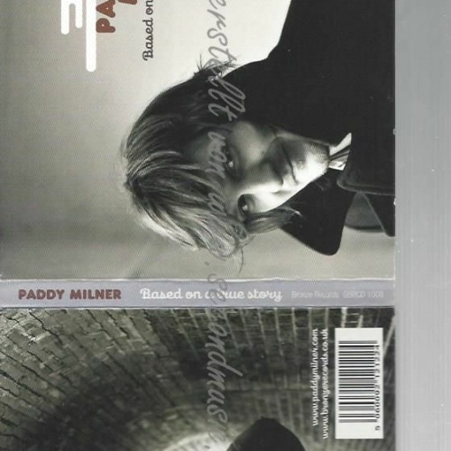 CD--PADDY MILNER | --BASED ON A TRUE STORY