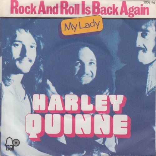 7", Single Harley Quinne - Rock And Roll Is Back Again