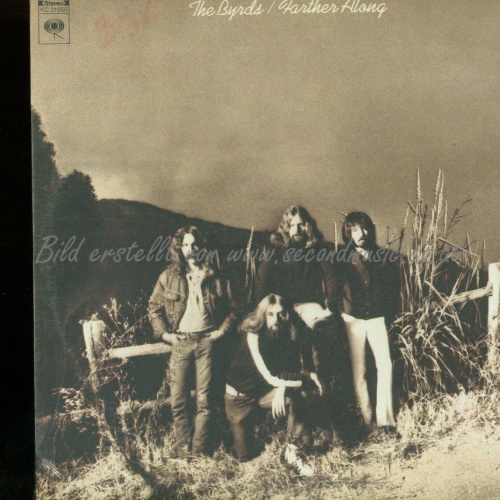 LP --  The Byrds  Farther Along  //KC31050 / US // SEALED !!
