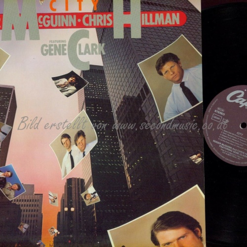 LP --Roger McGuinn & Chris Hillman Featuring Gene Clark  City