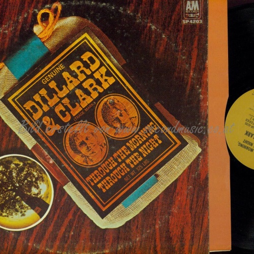 LP -  Dillard & Clark  Through The Morning Through The Night / SP4203 US