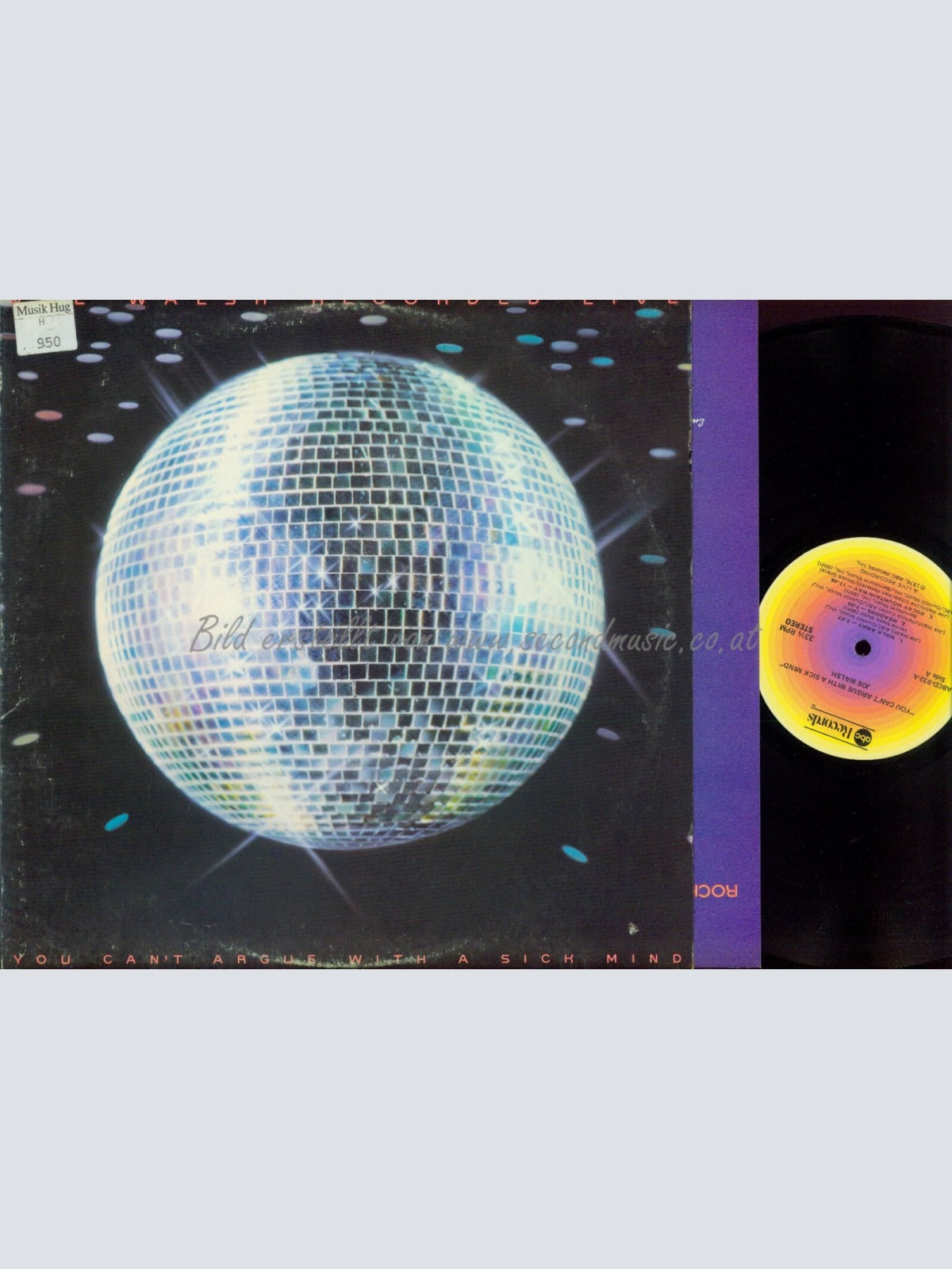 LP -  Joe Walsh – You Can't Argue With A Sick Mind  // OIS // US LP // ABCD932