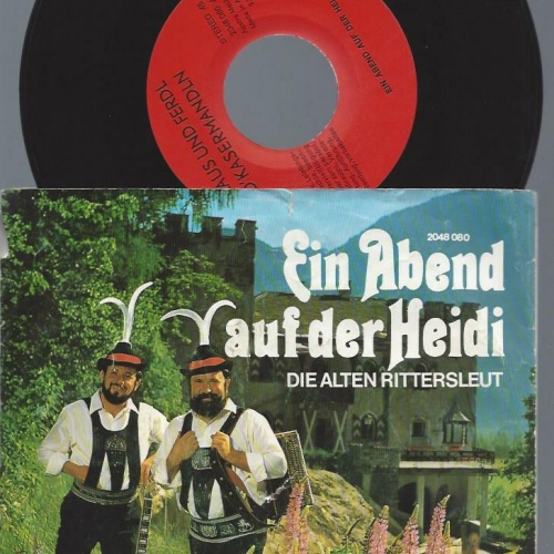 7"    Klaus Und Ferdl  Ein Abend Auf Der Heidi