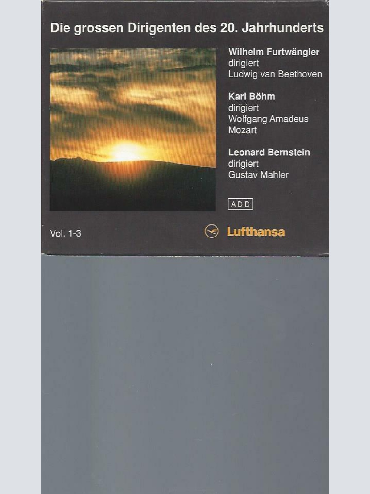 CD-  Die grossen Dirigenten des 20 Jahrhunderts Vol 1-3 Böhm Furtwängler Bernste