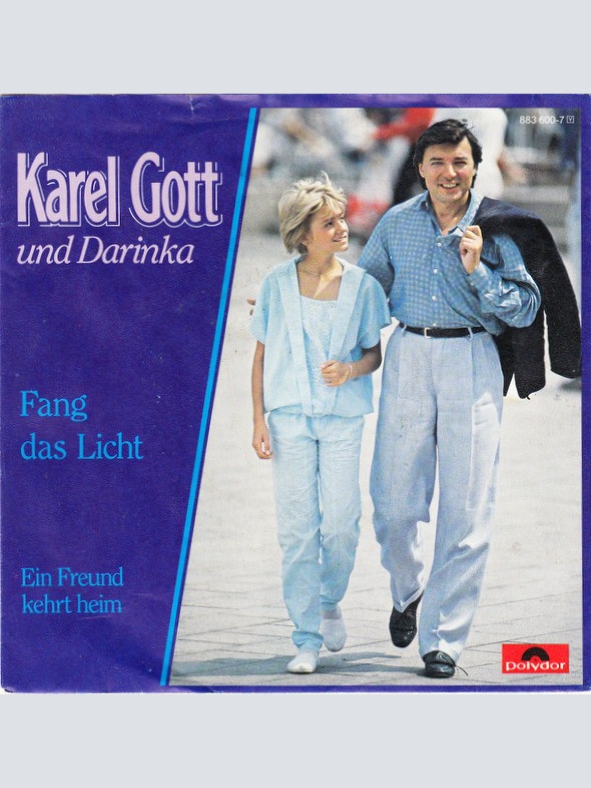 7", Single Karel Gott Und Darinka* - Fang Das Licht