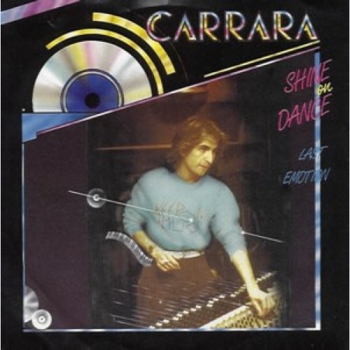 7", Single Carrara - Shine On Dance