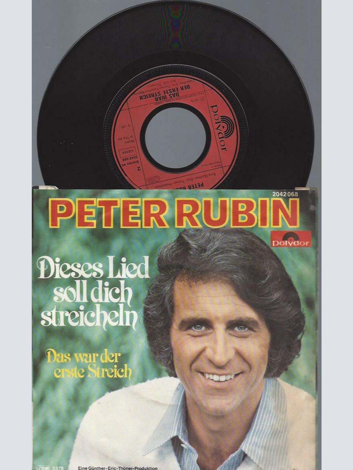7"     Peter Rubin  Dieses Lied Soll Dich Streicheln