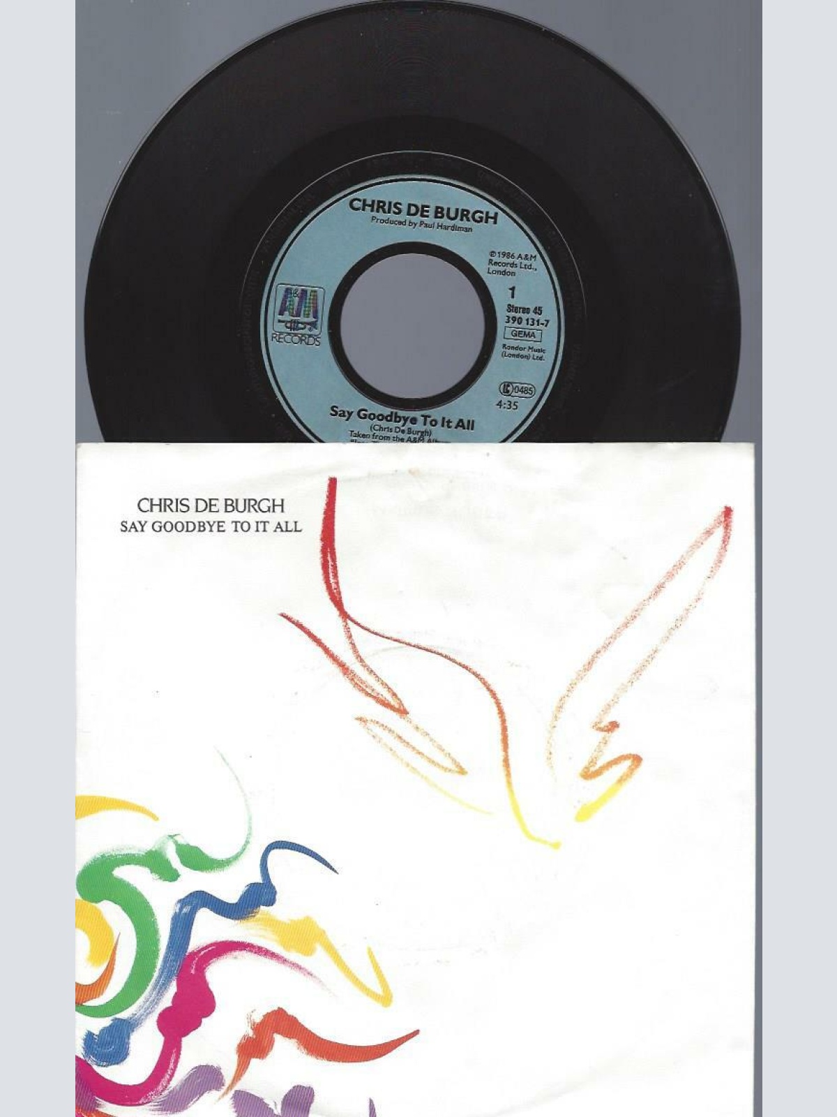 7"    Chris de Burgh  Say Goodbye To It All