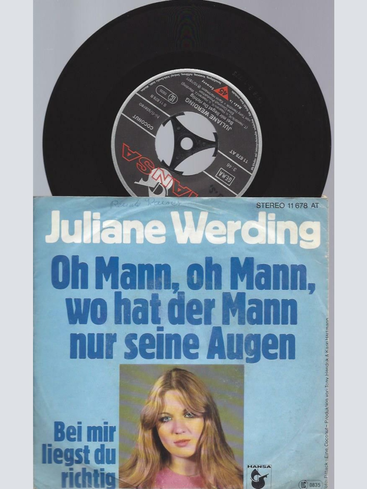 7"  Juliane Werding – Oh Mann Oh Mann, Wo Hat Der Mann Nur Seine Augen