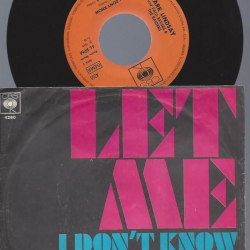 7"    Mark Lindsay and Paul Revere & The Raiders – Let Me
