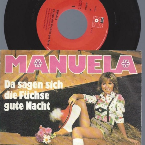 7"     Manuela  – Da Sagen Sich Die Füchse Gute Nacht