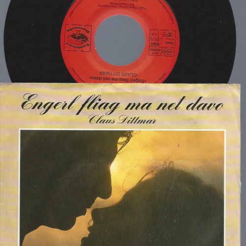 7"     Claus Dittmar – Engerl Fliag Ma Net Davo