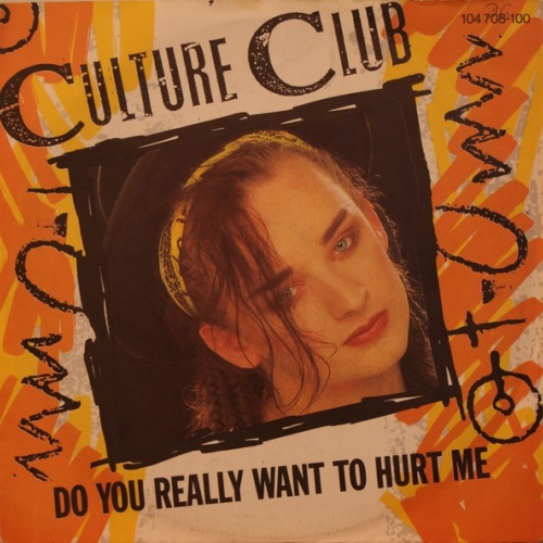 7", Single, Pap Culture Club - Do You Really Want To Hurt Me